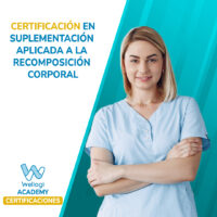 Certificación en Suplementación aplicada a la Recomposición Corporal