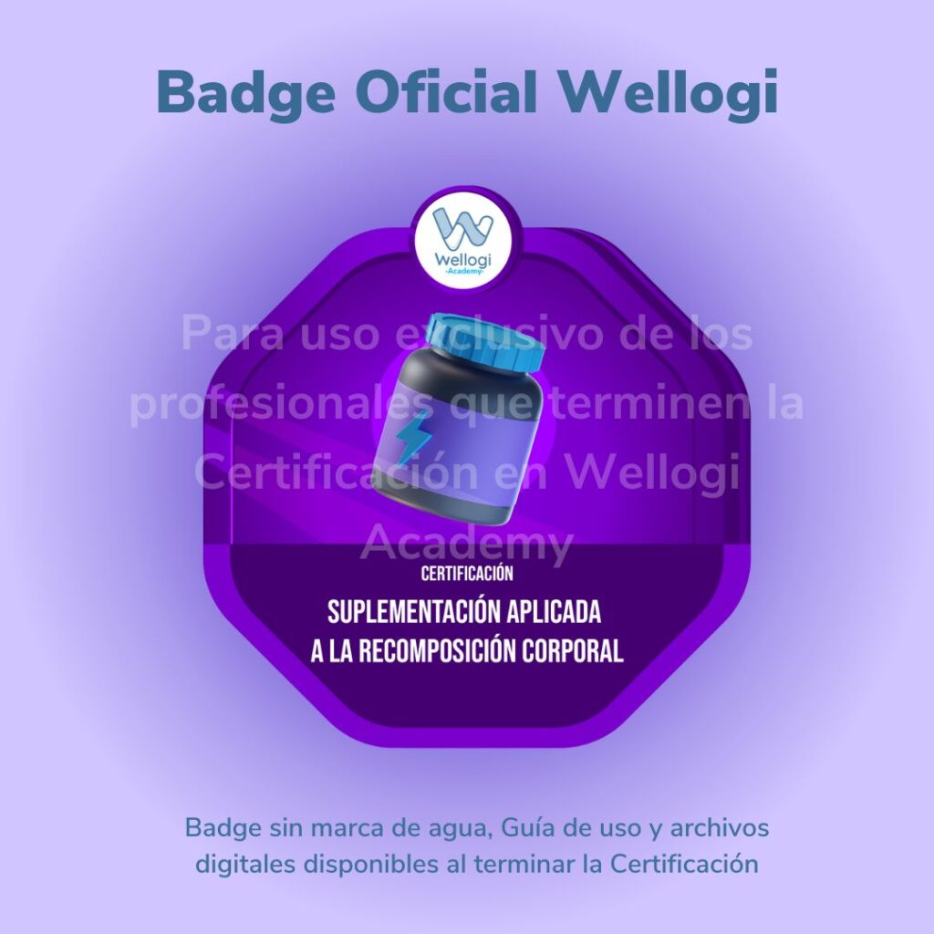 Badge – Certificación en Suplementación aplicada a la Recomposición Corporal.