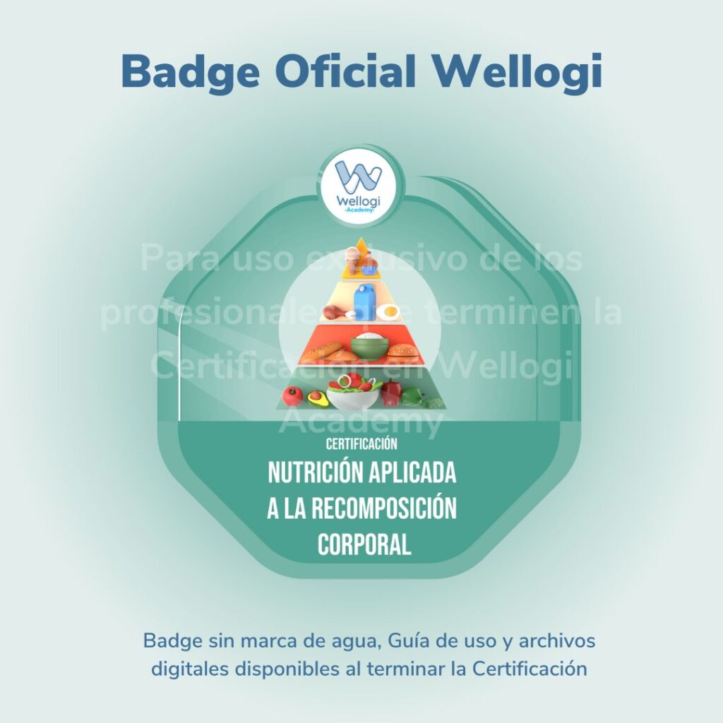 Badge – Certificación en Nutrición aplicada a la Recomposición Corporal.